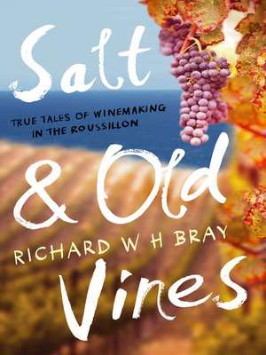 cover image of Salt & Old Vines